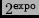 \bgroup\color{Red}${2}^{\tt expo}$\egroup