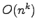 $O(n^k)$