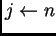 $j\leftarrow n$